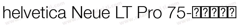 helvetica Neue LT Pro 75字体转换